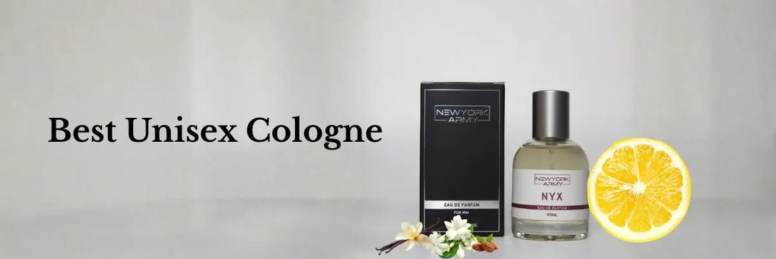 Best Unisex Cologne