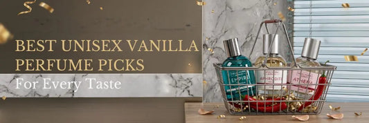 Best Unisex Vanilla Perfume Picks for Every Taste