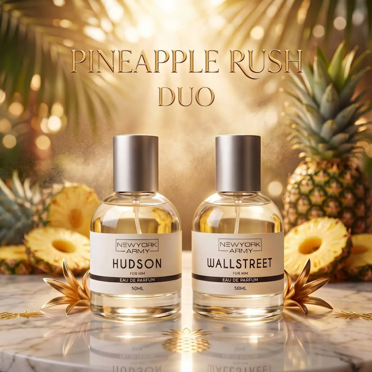 Pineapple Rush Duo- Hudson & Wallstreet Newyork Army